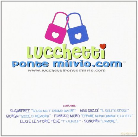 Lucchetti Ponte Milvio.Com [CD]