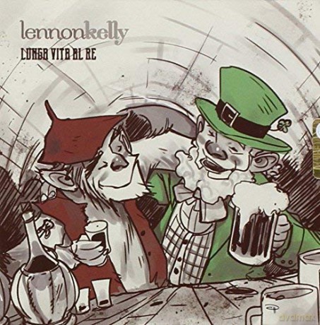 Kelly Lennon: Lunga Vita Al Re [CD]