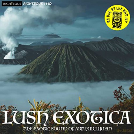 Arthur Lyman: Lush Exotica - The Exotic Sound Of Arthur Lyman [2CD]