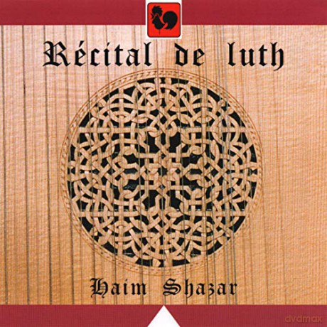 Haim Shazar: Lute Recital [CD]