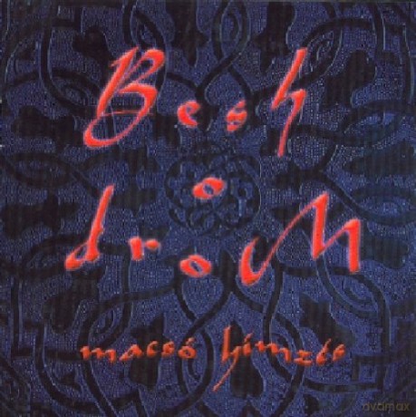 Besh O Drom: Macso Himzes [CD]