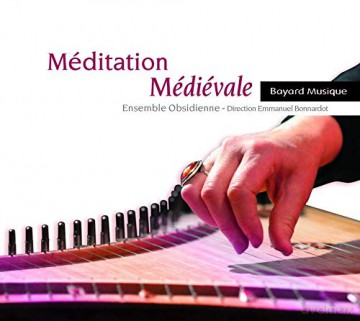 Ensemble Obsidienne: Meditation Medievale [CD]
