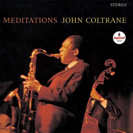 John Coltrane: Meditations [CD]