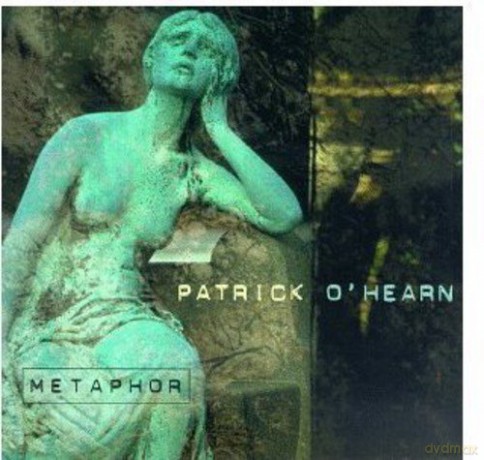 Patrick O'Hearn: Metaphor [CD]