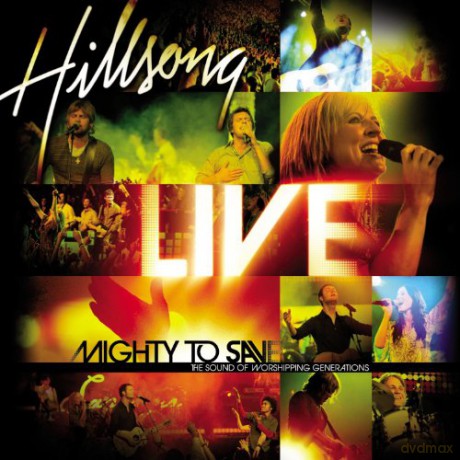 Hillsong Live: Mighty to Save [CD]