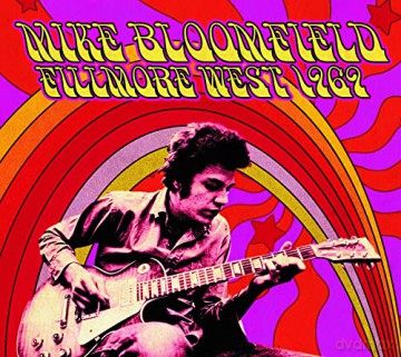 Mike Bloomfield: Mike Bloomfield - Fillmore West 1969 [CD]