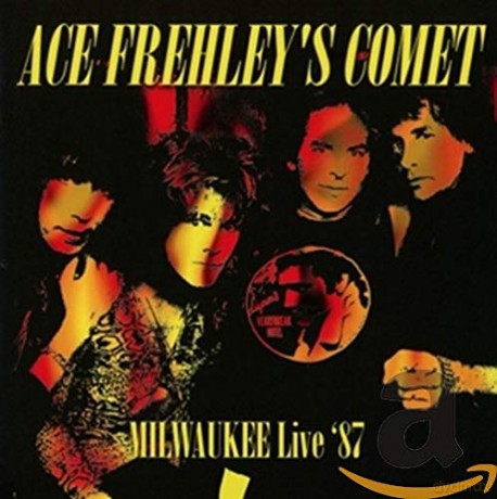 Ace Frehley: Milwaukee Live '87 [CD]