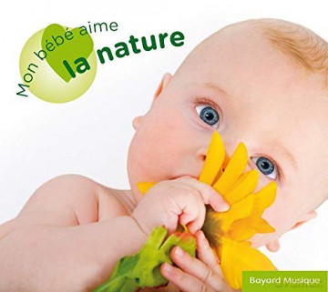 Mon Bebe Aime La Nature [CD]