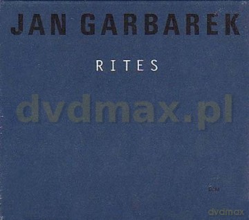 Jan Garbarek: Rites [2CD]