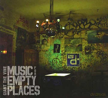 Giant The Vine: Music For Empty Places [CD]