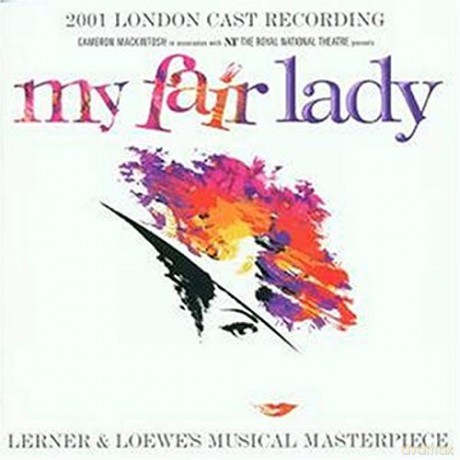Original 2001 London Cast: My Fair Lady [CD]