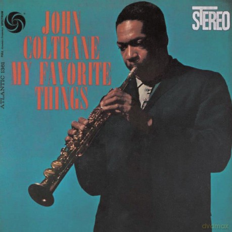 John Coltrane: My Favorite Things (60th Anniversary) [CD]