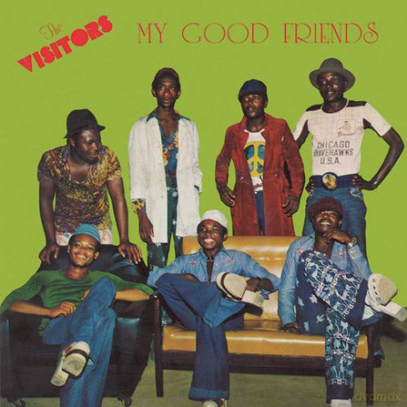 The Visitors: My Good Friends [CD]