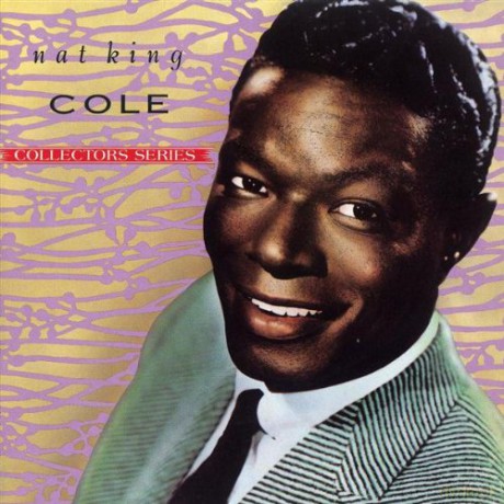 Nat' King' Cole: Nat King Cole Trio - The Capitol Collectors Series [CD]