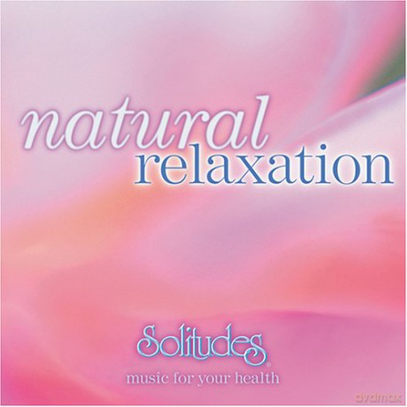 Natural Relaxation [CD]
