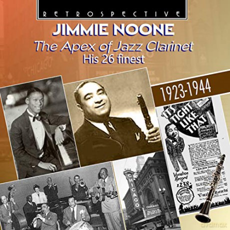 Noone,Jimmie - The Apex Of Jazz Clarinet [CD]