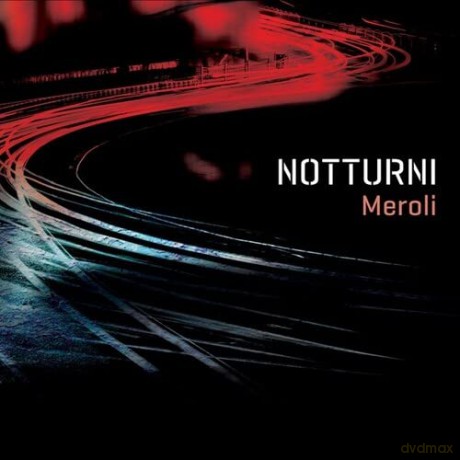 Meroli: Notturni [CD]