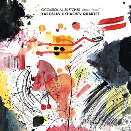 Yaroslav Likhachev Quar: Occasional Sketches [CD]