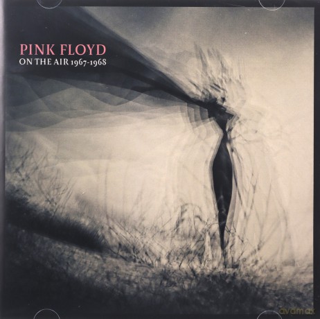 Pink Floyd: On The Air 1967-1968 [2CD]