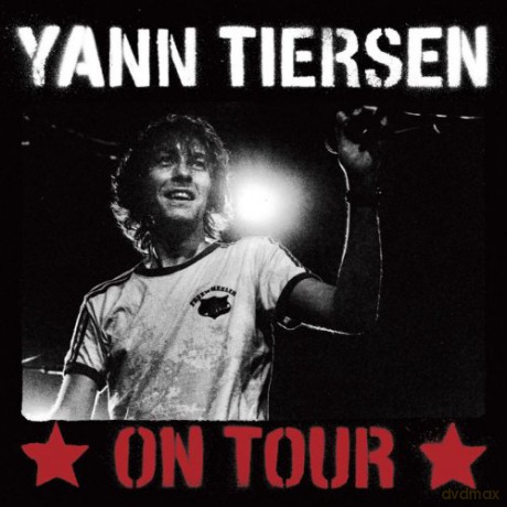 Yann Tiersen: On Tour [CD]