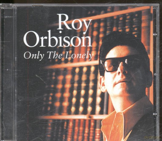 Roy Orbison: Only The Lonely [CD]