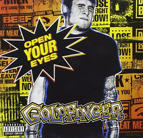 Goldfinger: Open Your Eyes [CD]