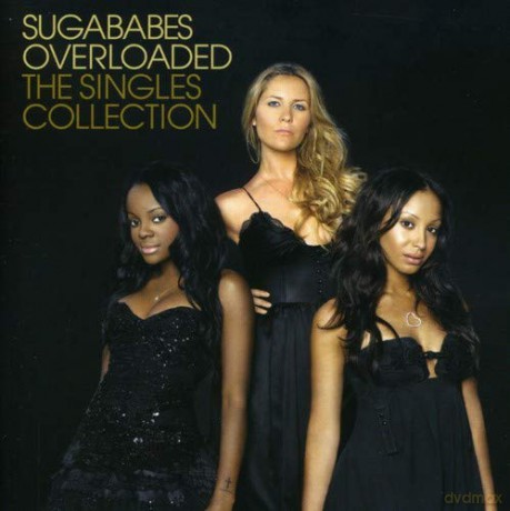 Sugababes: Overloaded: The Singles Collection [CD]