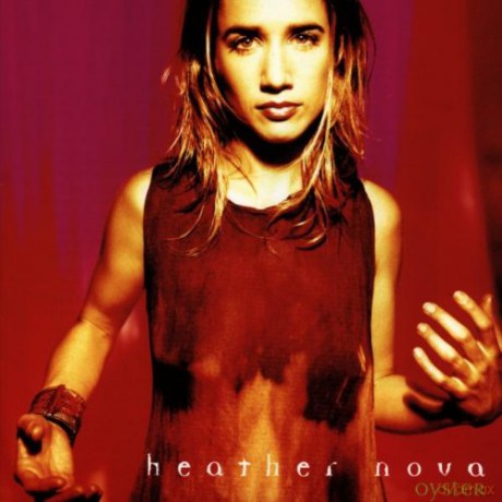 Heather Nova: Oyster [CD]