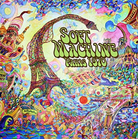 Soft Machine: Paris 1970 [CD]