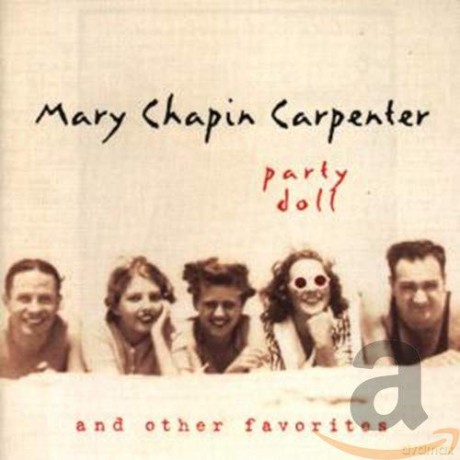 Mary Chapin Carpenter: Party Doll And Other Favorites [CD]