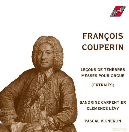 Pascal Vigneron: Pascal Vigneron - Les Lecons De Tenebres - Francois Couperin [CD]
