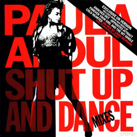 Paula Abdul - Shut Up And Dance (The Dance Mixes) [CD]