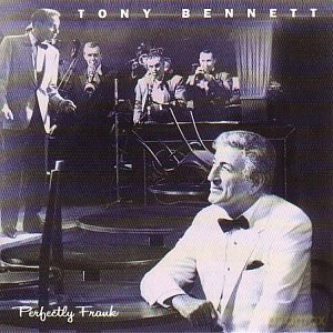Tony Bennett: Perfectly Frank [CD]