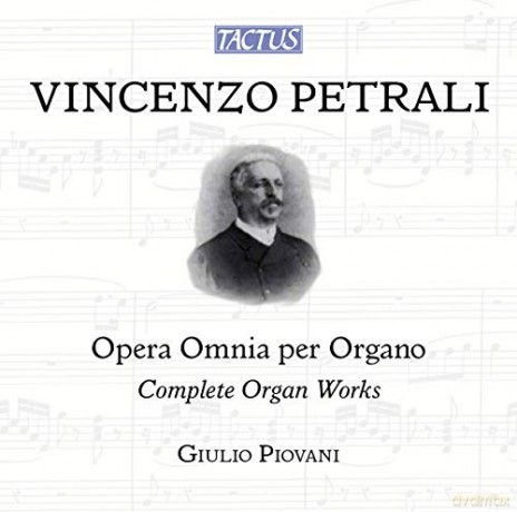 Giulio Piovani: Petrali: Complete Organ Works [7CD]