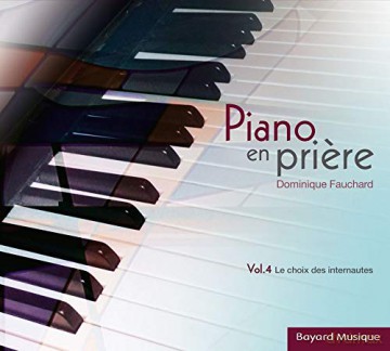 Dominique Fauchard: Piano En Priere [CD]