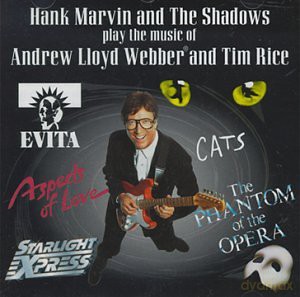 Hank Marvin: Play Andrew Lloyd Webber. [CD]