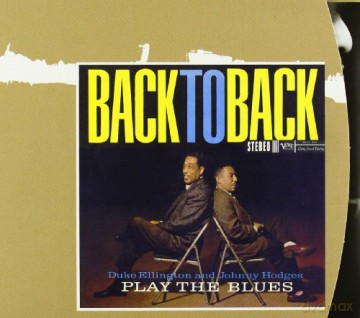 Duke Ellington: Play...the Blues Back to Back [CD]