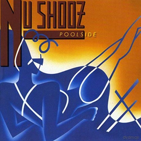 Nu Shooz: Poolside [CD]