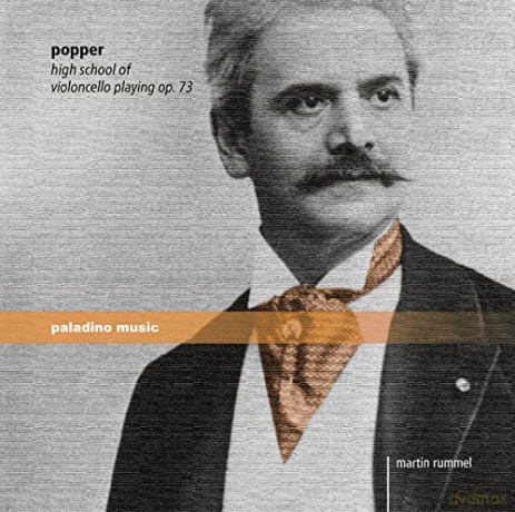 Martin Rummel: Popper,David - Popper: High School Of Violoncello Playing [2CD]