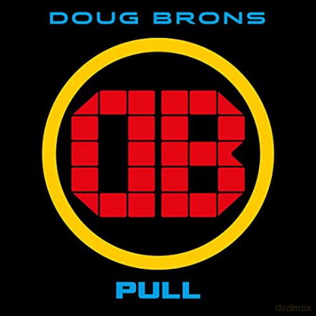 Doug Brons: Pull [CD]