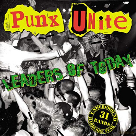 Punx Unite - Leaders of Today [CD]