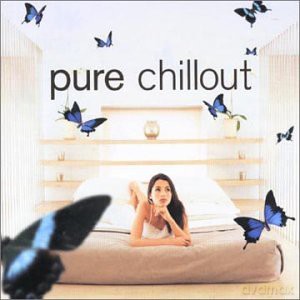 Pure Chillout [CD]