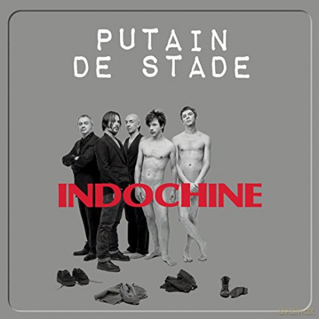 Indochine: Putain De Stade [2CD]