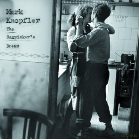 Mark Knopfler: Ragpicker's Dream [2CD]