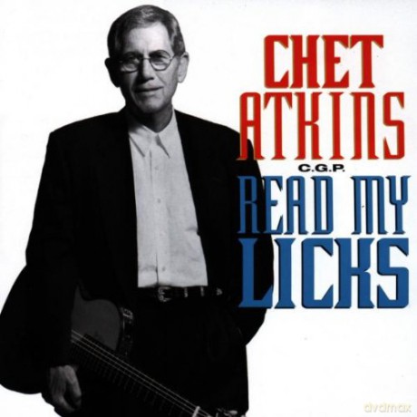 Chet Atkins: Read My Licks [CD]