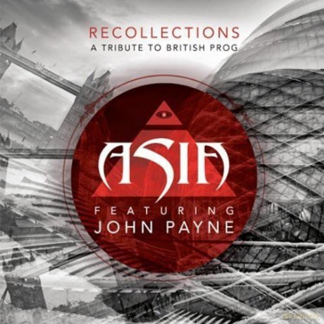 Asia: Recollections: A Tribute to British Prog [CD]