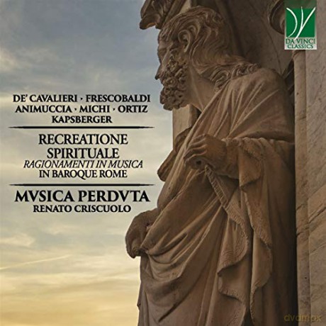 Mvsica Perdvta: Recreatione Spirituale - Ragionamenti In Musica In Baroque Rome [CD]