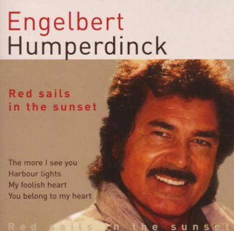 Engelbert Humperdinck: Red Sails In The Sunset [CD]