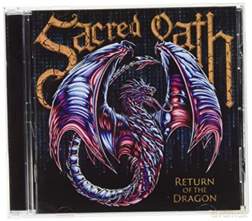 Sacred Oath: Return Of The Dragon [CD]