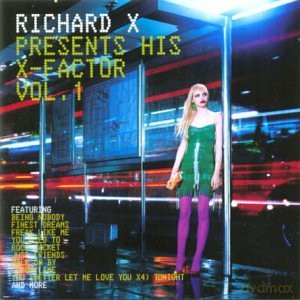 Richard X: Richard X Presents His X Factor [CD]